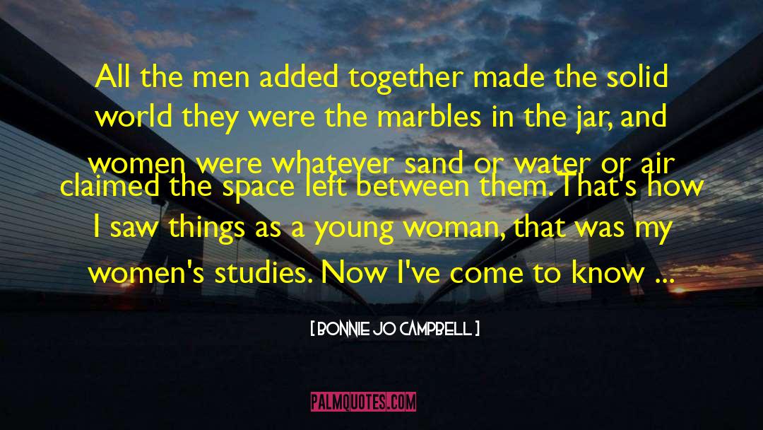 Mature Woman quotes by Bonnie Jo Campbell