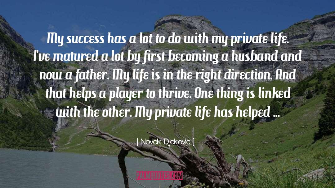 Matured quotes by Novak Djokovic