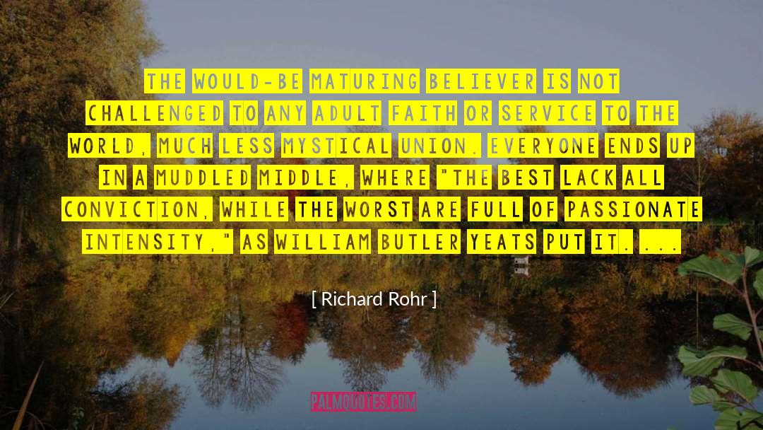 Maturing quotes by Richard Rohr