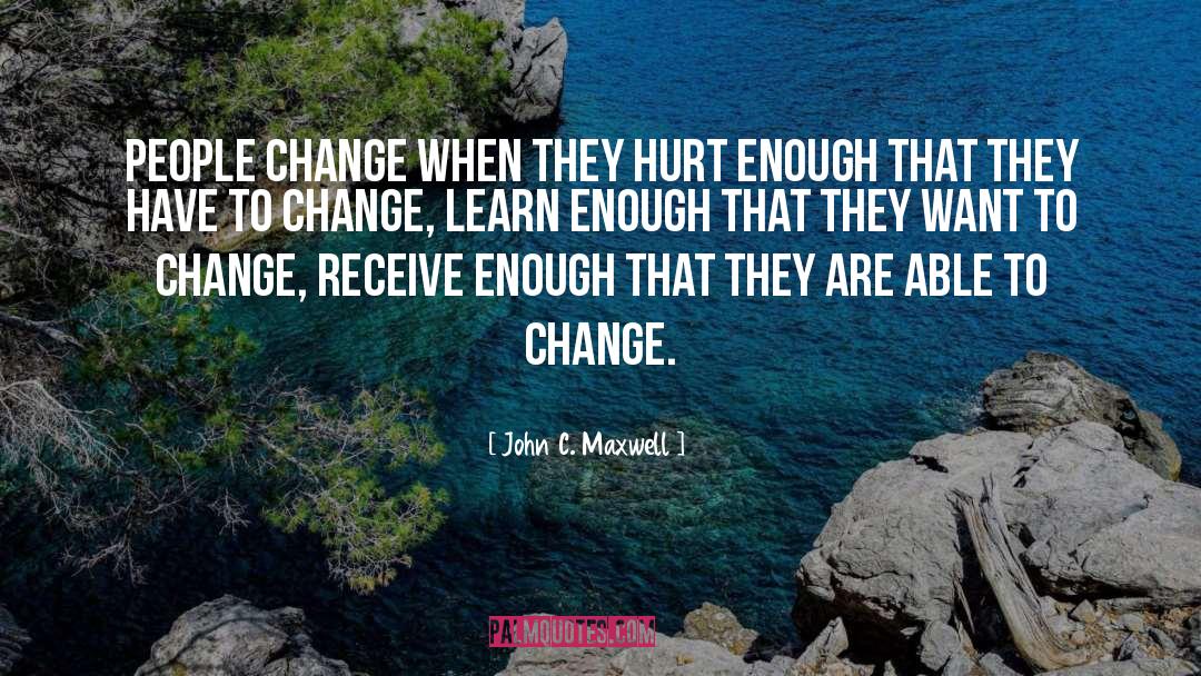 Maturity quotes by John C. Maxwell