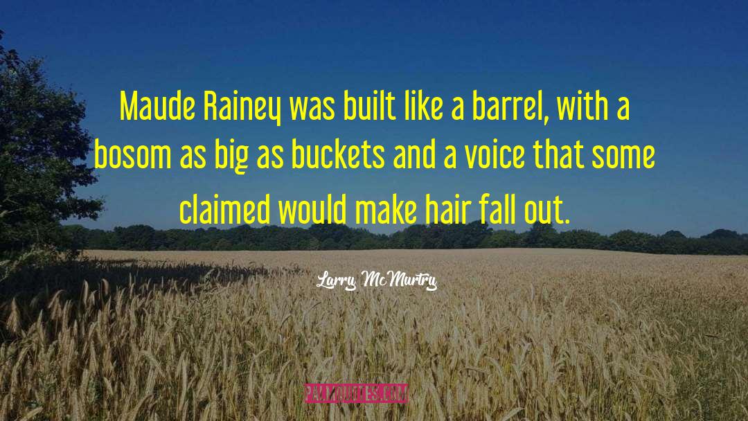 Maude quotes by Larry McMurtry