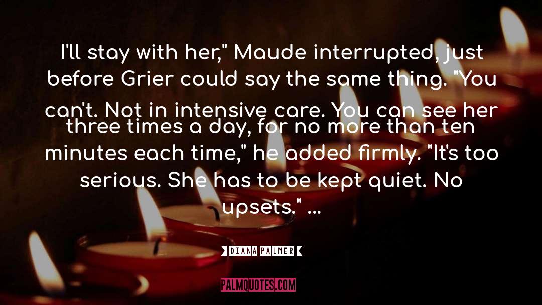 Maude quotes by Diana Palmer