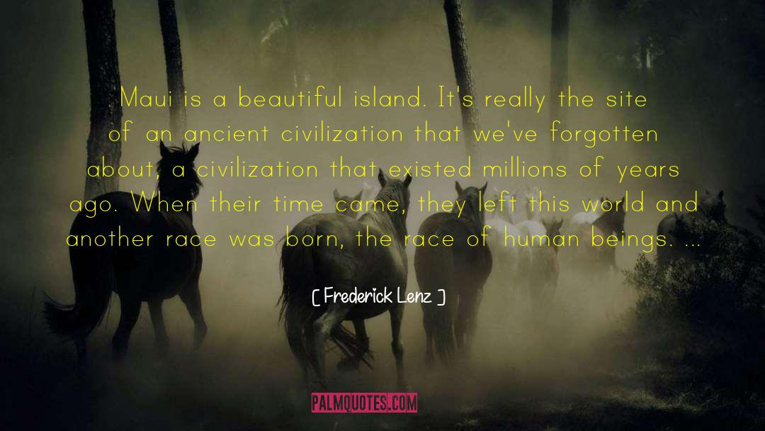 Maui quotes by Frederick Lenz