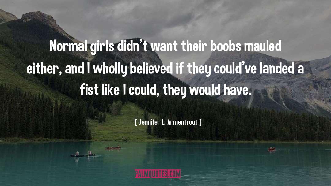 Mauled quotes by Jennifer L. Armentrout