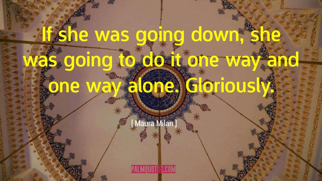 Maura quotes by Maura Milan