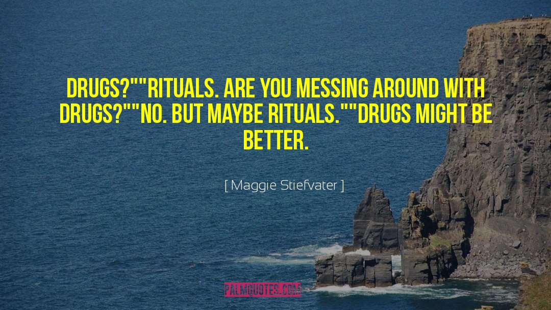 Maura quotes by Maggie Stiefvater