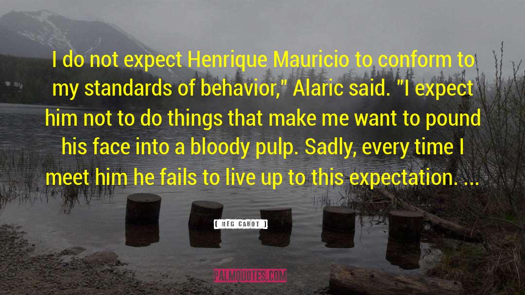 Mauricio Aspe quotes by Meg Cabot