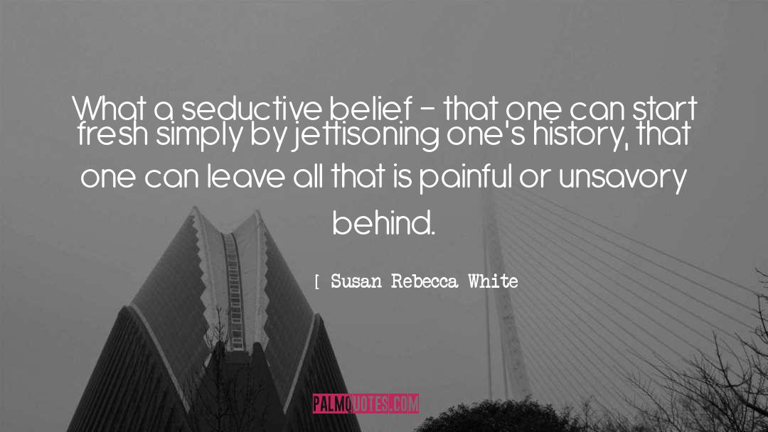 Maurier Rebecca quotes by Susan Rebecca White