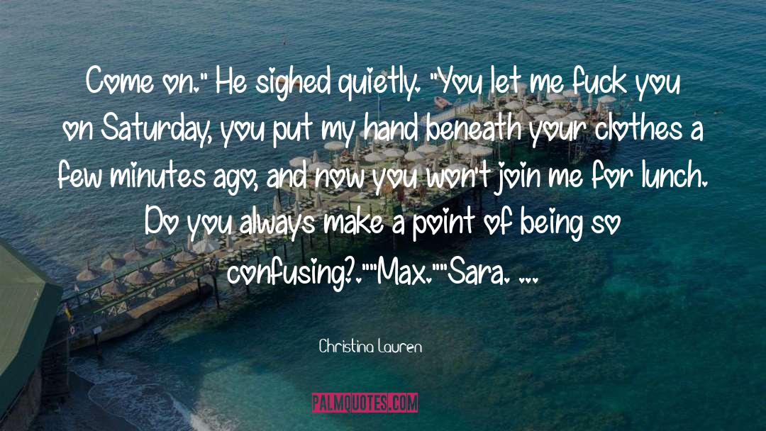 Max Born quotes by Christina Lauren