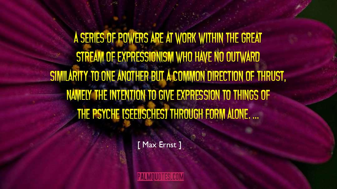 Max Ernest quotes by Max Ernst