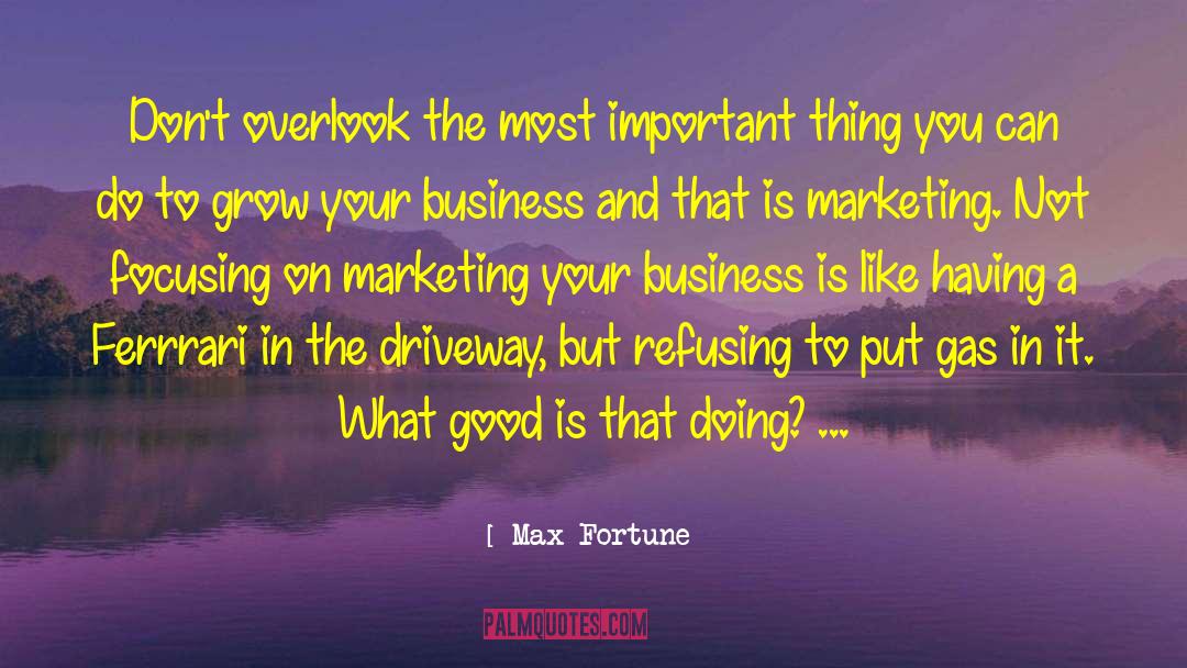 Max Fortune quotes by Max Fortune