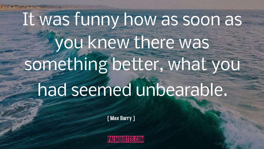 Max Hamby quotes by Max Barry