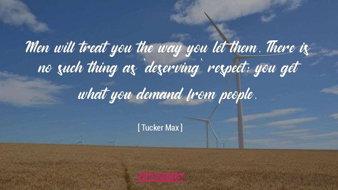 Max Linder quotes by Tucker Max