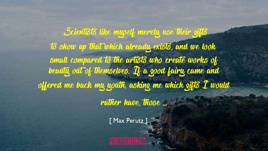 Max Perutz quotes by Max Perutz