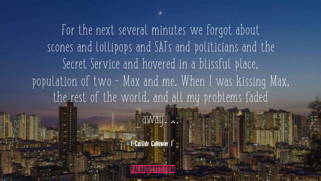 Max quotes by Cassidy Calloway