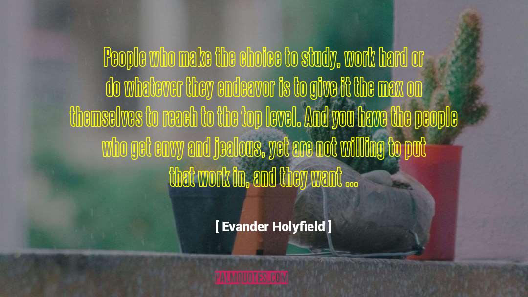 Max Vandenburg quotes by Evander Holyfield