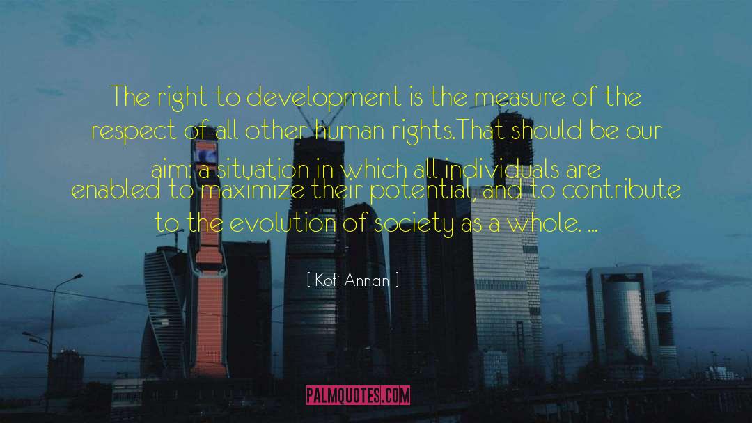 Maximize quotes by Kofi Annan