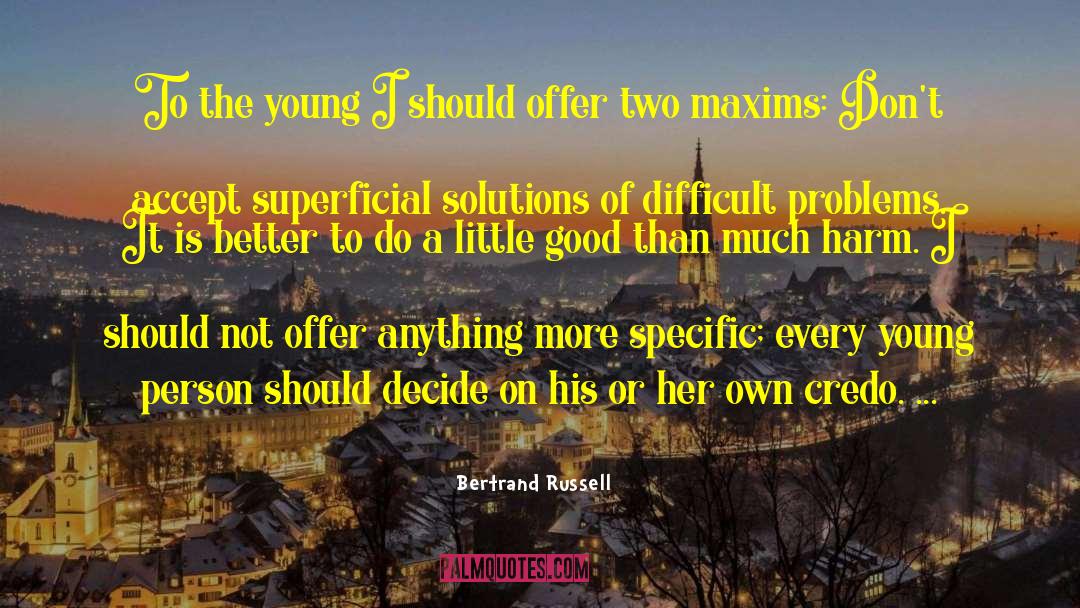 Maxims quotes by Bertrand Russell