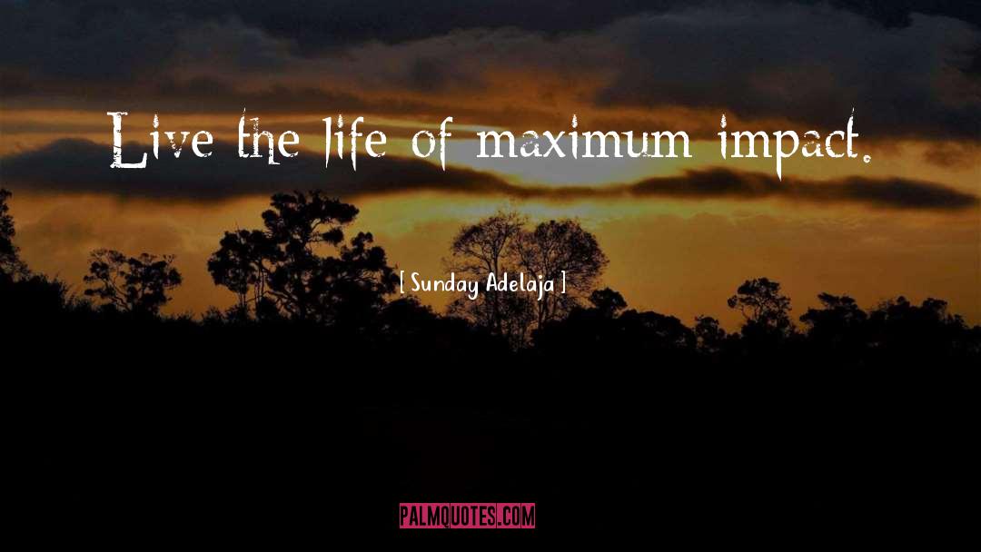 Maximum quotes by Sunday Adelaja