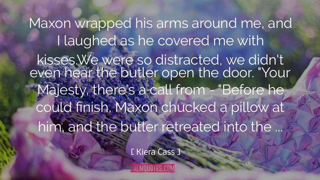 Maxon quotes by Kiera Cass