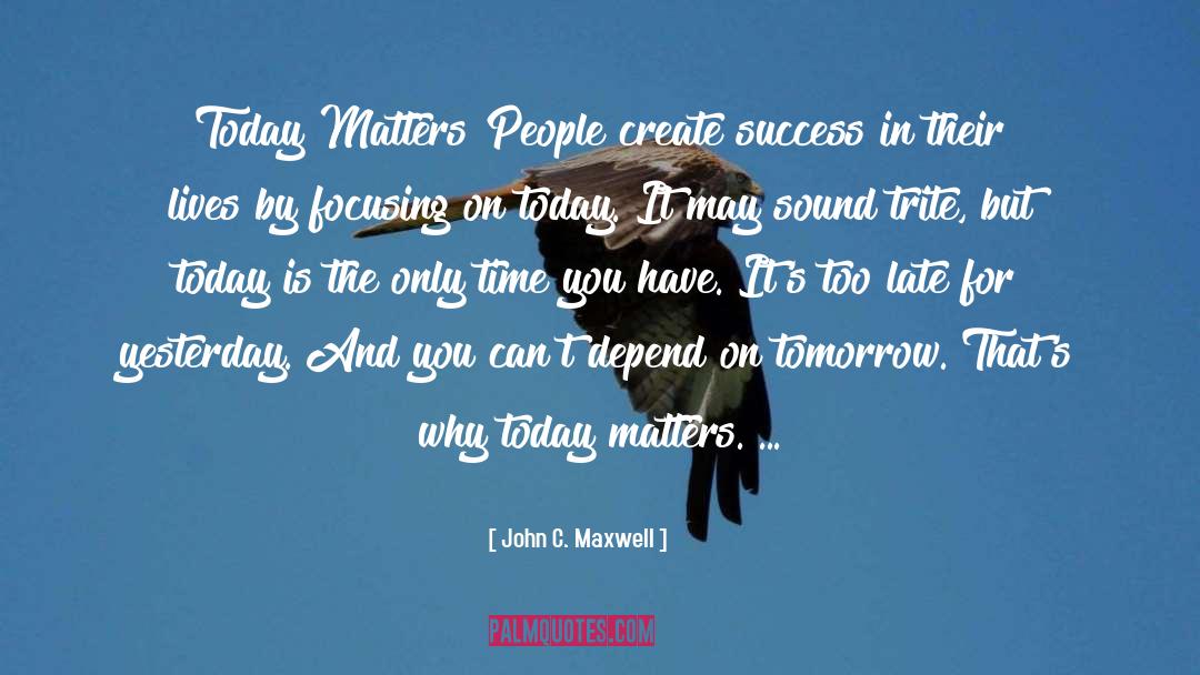 Maxwell quotes by John C. Maxwell