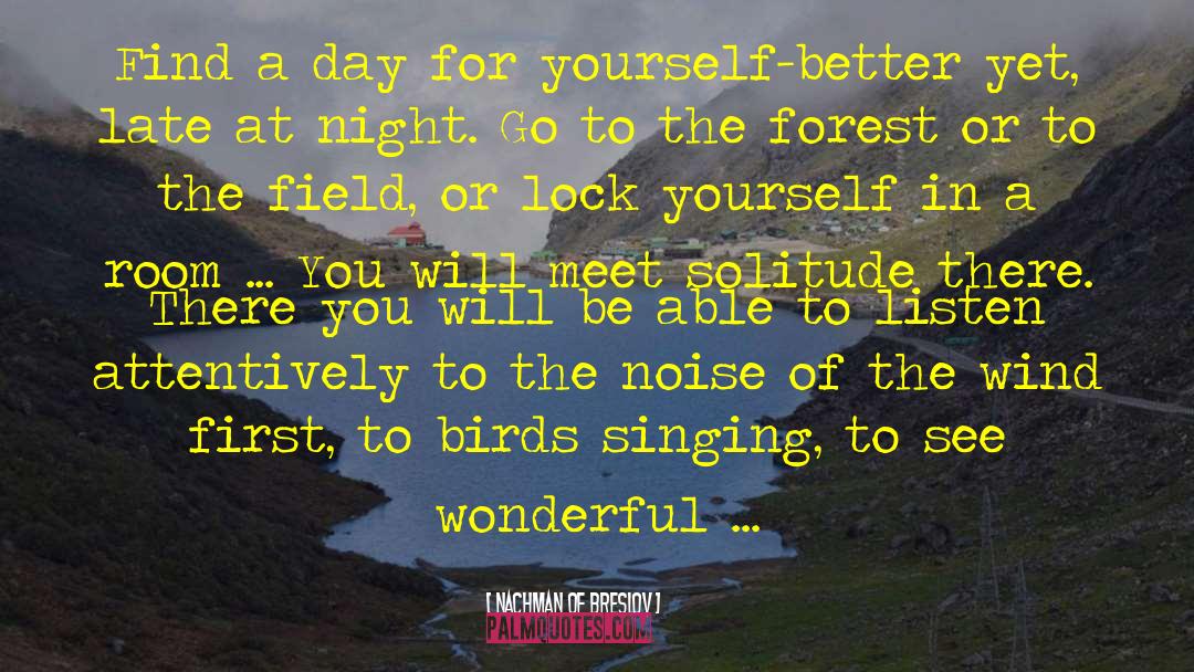 May Bird quotes by Nachman Of Breslov
