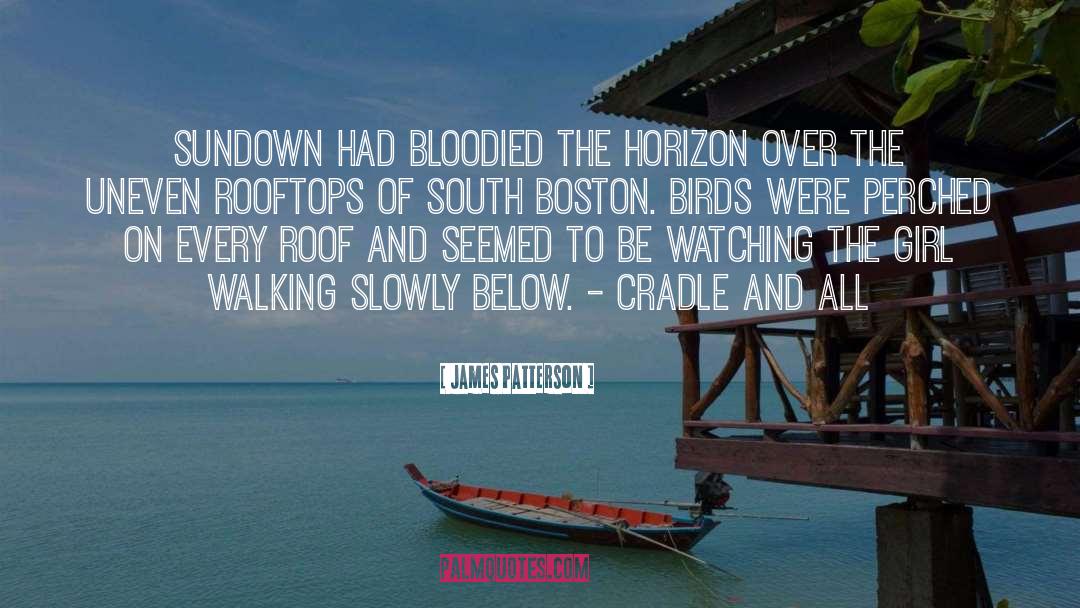 May Bird quotes by James Patterson