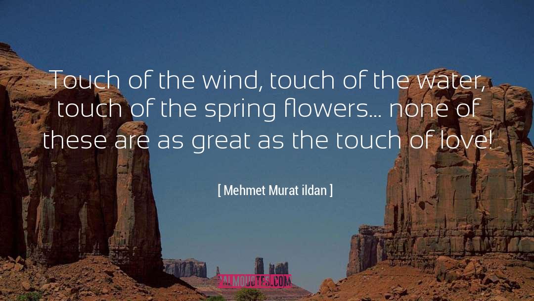 May Day Quote quotes by Mehmet Murat Ildan