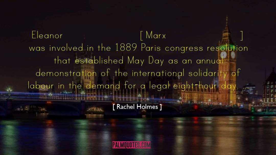 May Day quotes by Rachel Holmes