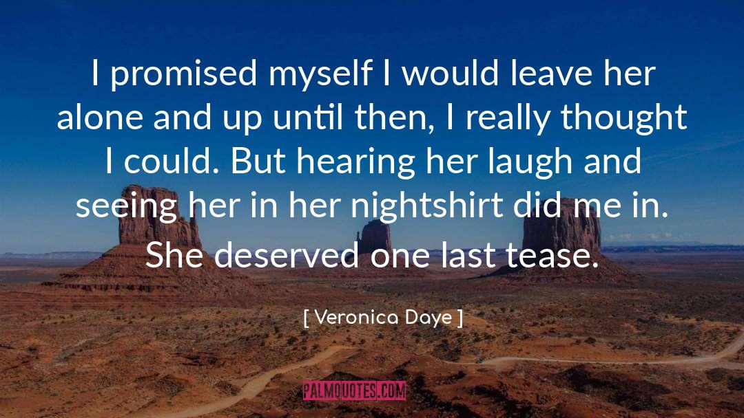 May Daye quotes by Veronica Daye