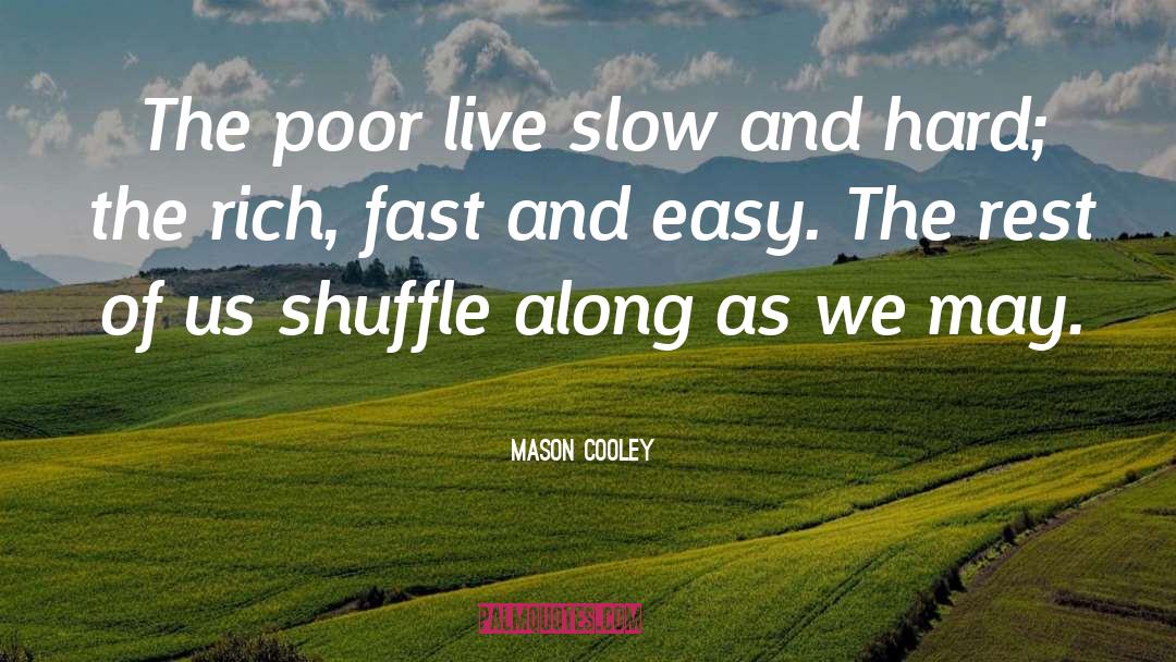 May May quotes by Mason Cooley