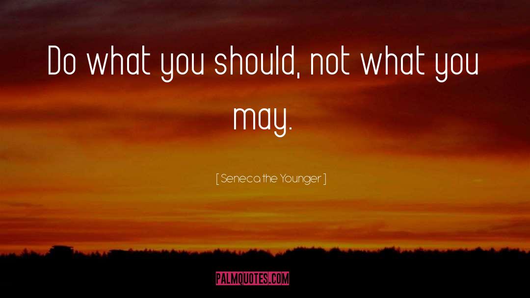May May quotes by Seneca The Younger