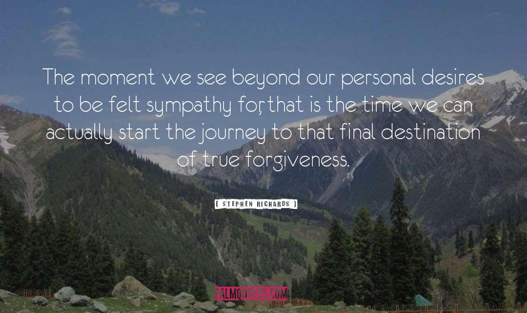 May We Be Forgiven quotes by Stephen Richards