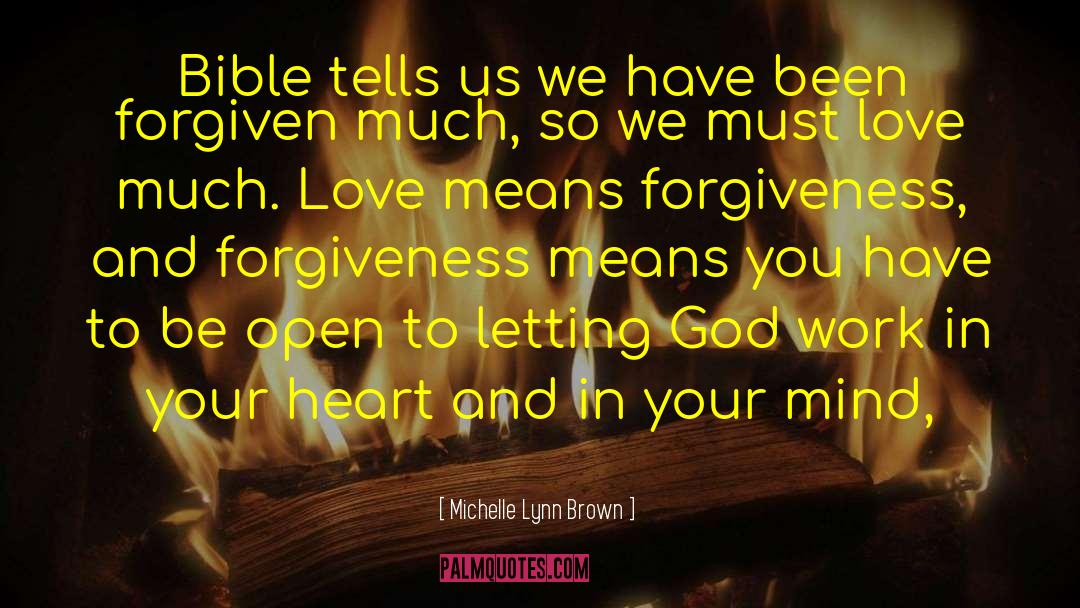 May We Be Forgiven quotes by Michelle Lynn Brown