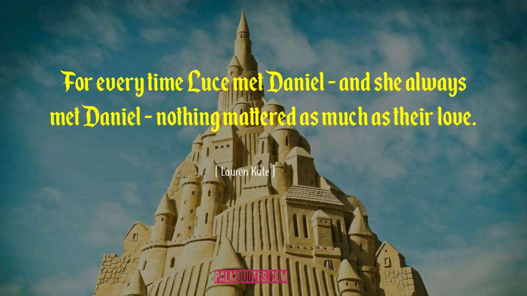 Maya And Daniel Love quotes by Lauren Kate