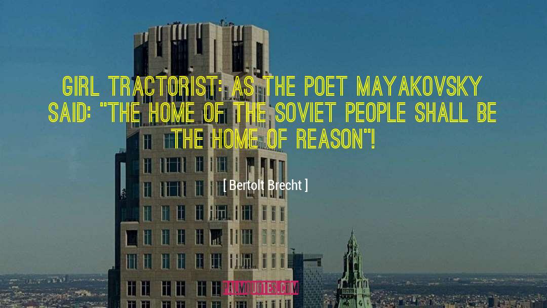 Mayakovsky quotes by Bertolt Brecht