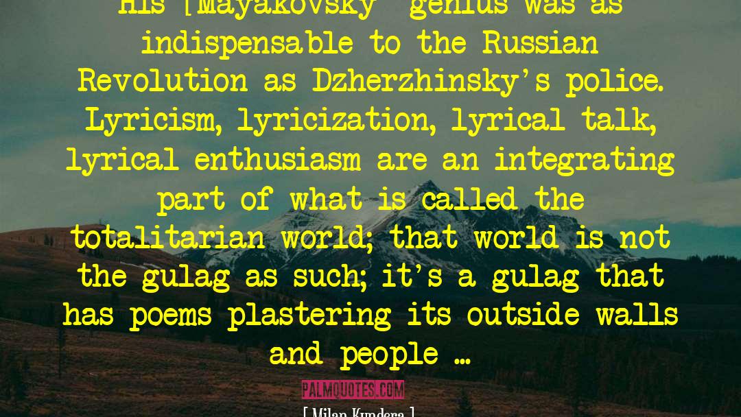 Mayakovsky quotes by Milan Kundera