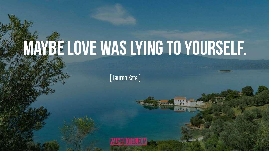 Maybe Love quotes by Lauren Kate