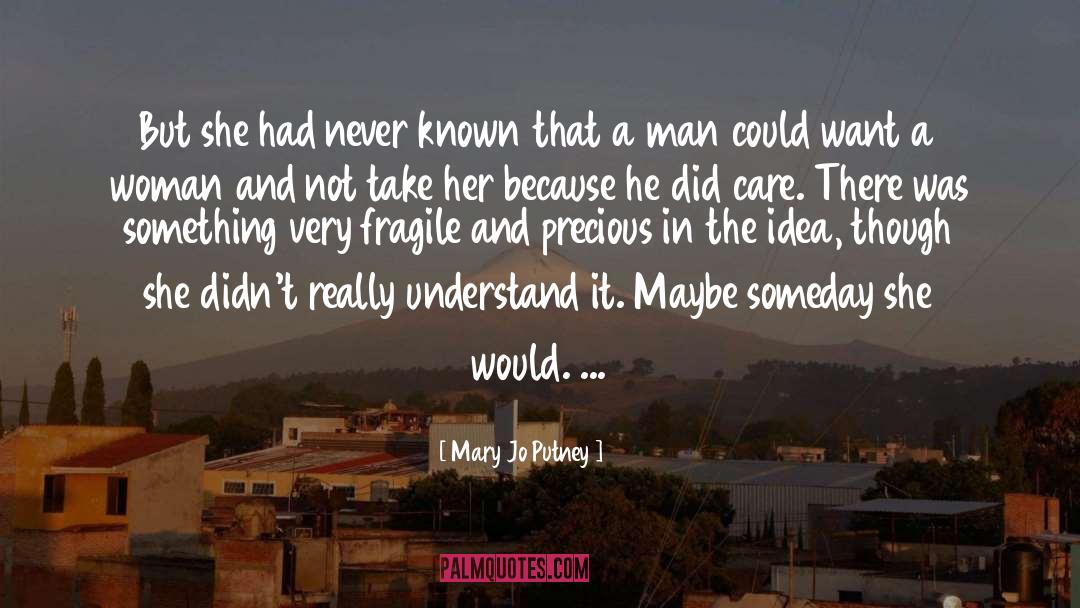 Maybe Someday quotes by Mary Jo Putney