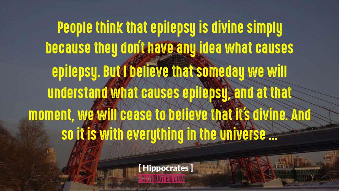 Maybe Someday quotes by Hippocrates