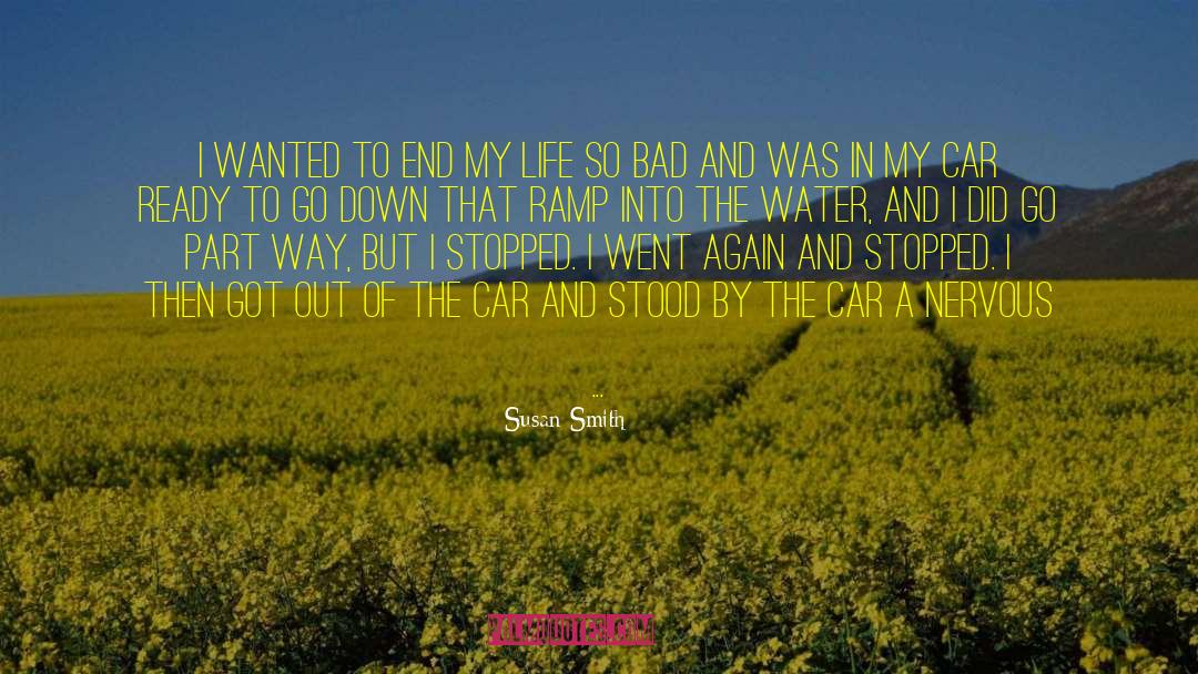Mayberg Car quotes by Susan Smith