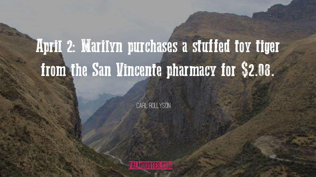 Mayeaux Pharmacy quotes by Carl Rollyson