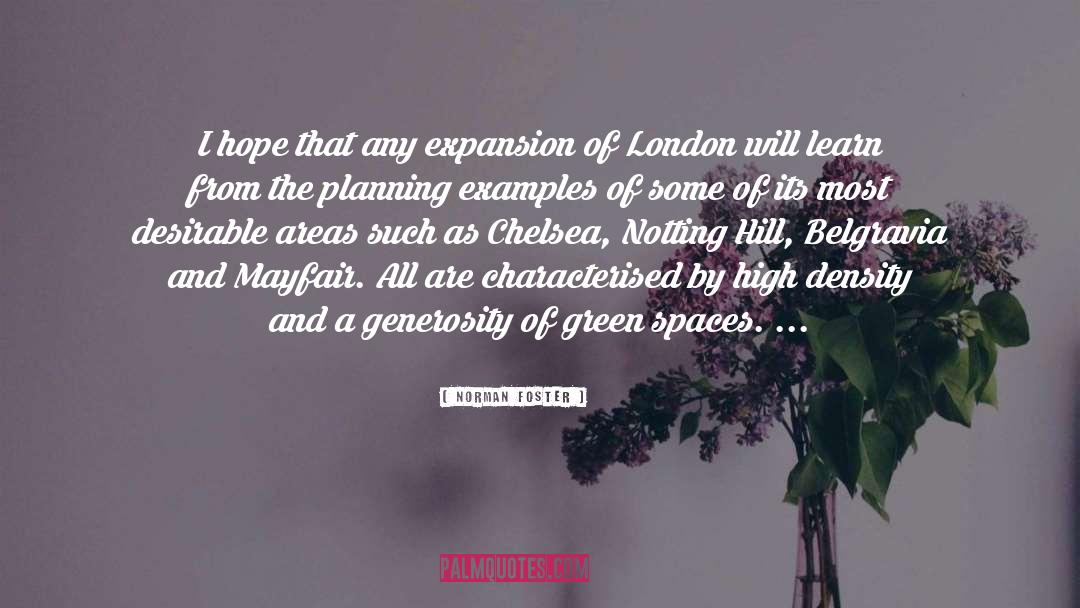 Mayfair quotes by Norman Foster