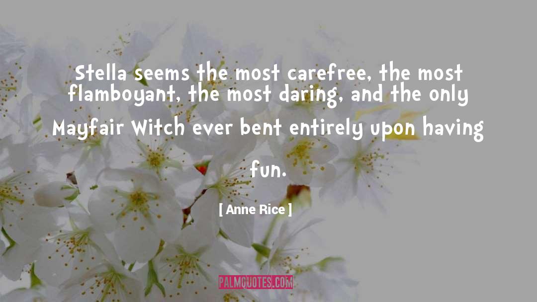 Mayfair quotes by Anne Rice