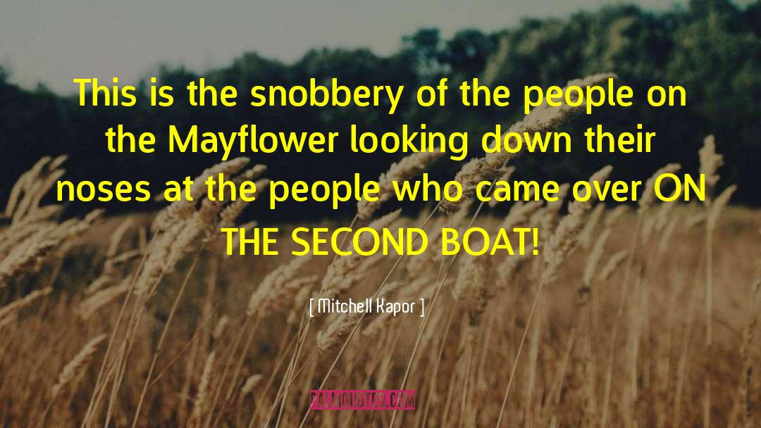 Mayflower quotes by Mitchell Kapor