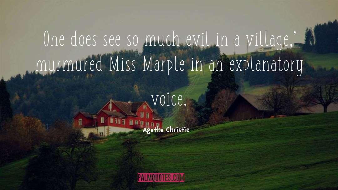 Mayford Village quotes by Agatha Christie