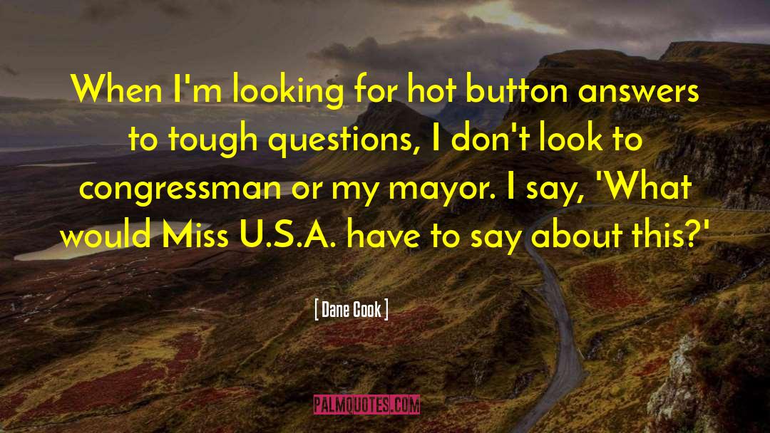 Mayor Fife quotes by Dane Cook