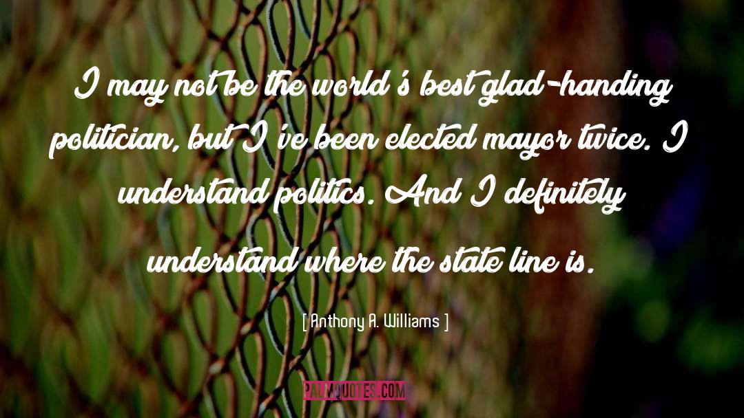 Mayors quotes by Anthony A. Williams