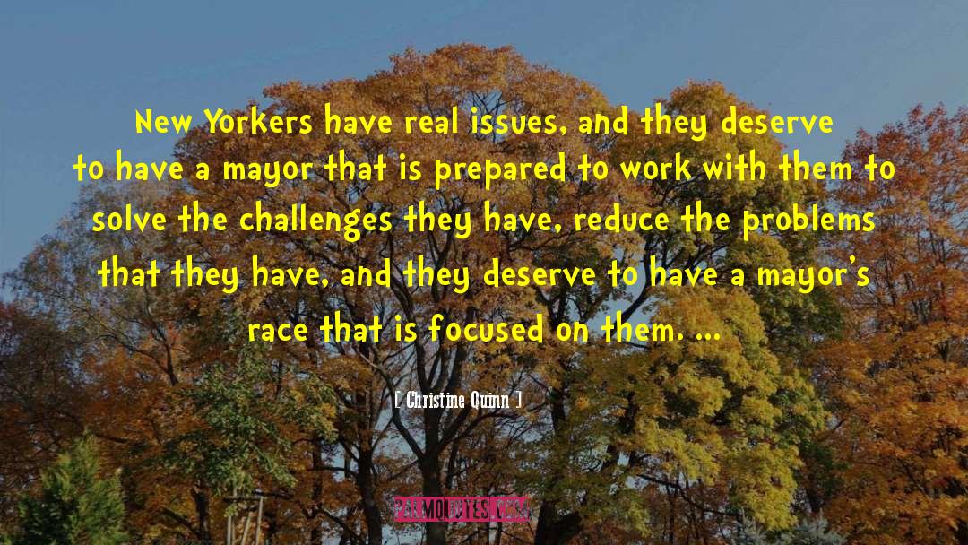 Mayors quotes by Christine Quinn