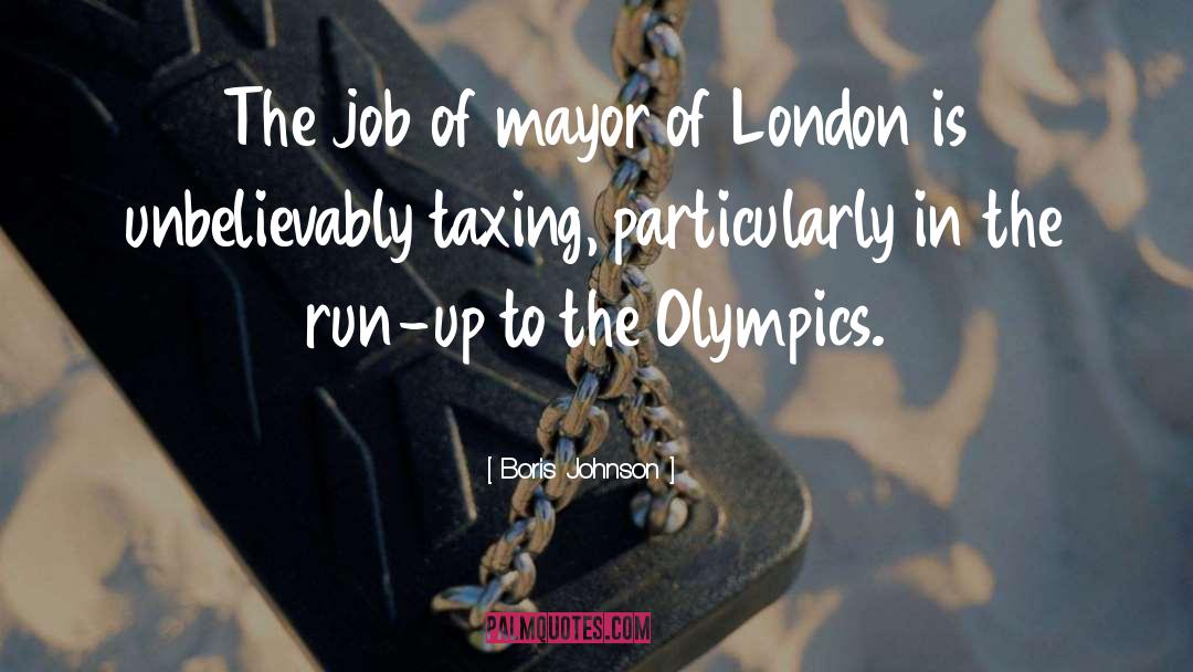 Mayors quotes by Boris Johnson